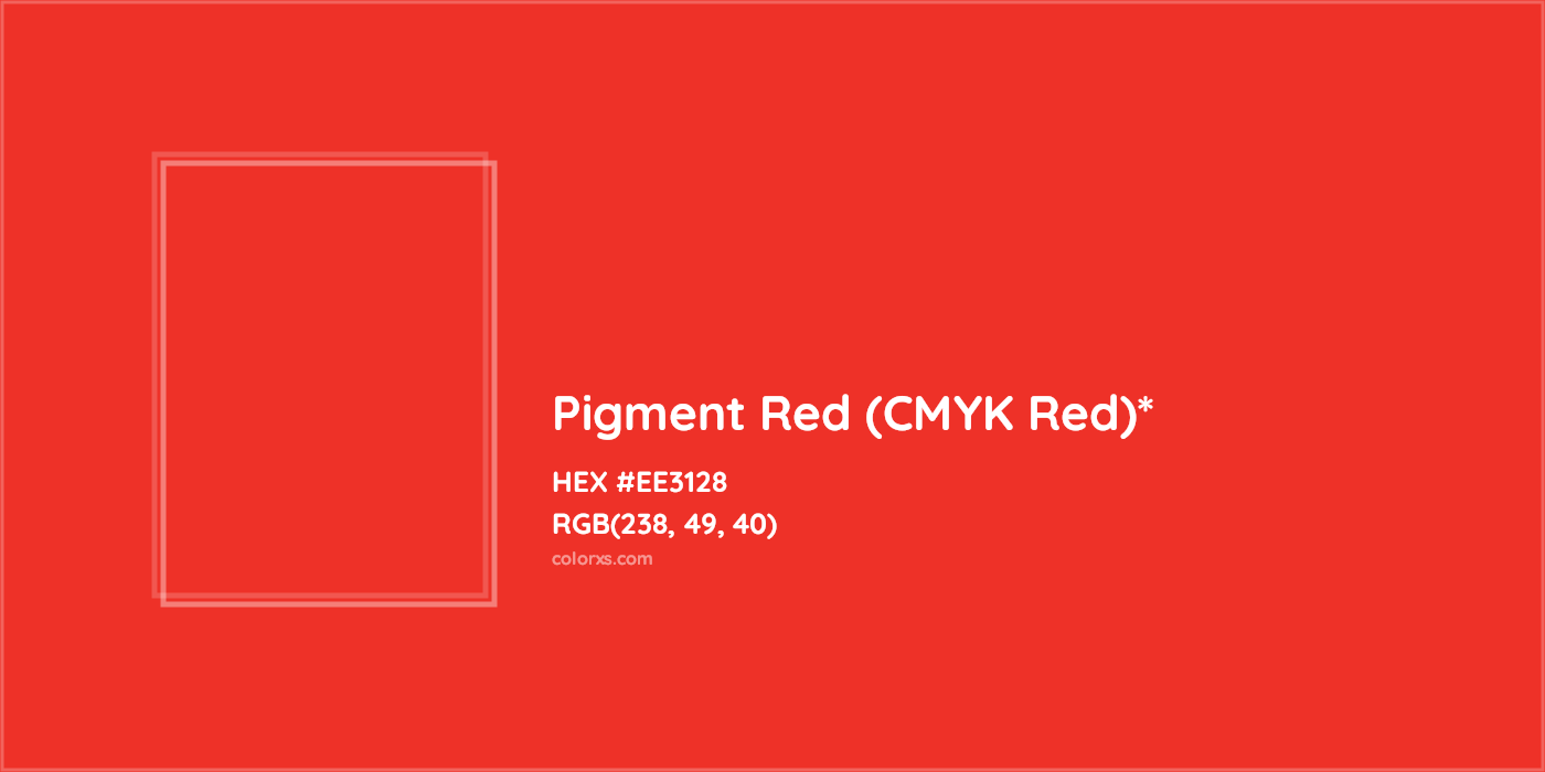 HEX #EE3128 Color Name, Color Code, Palettes, Similar Paints, Images