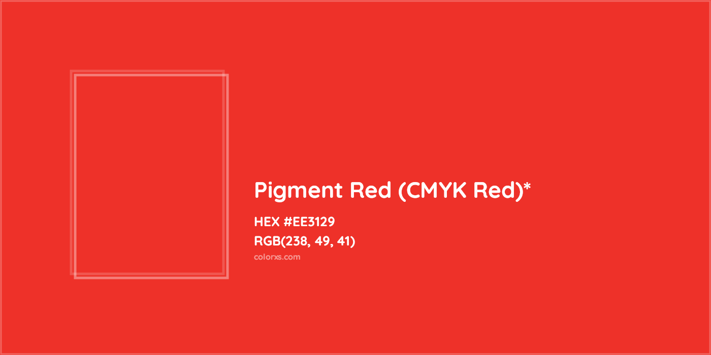 HEX #EE3129 Color Name, Color Code, Palettes, Similar Paints, Images