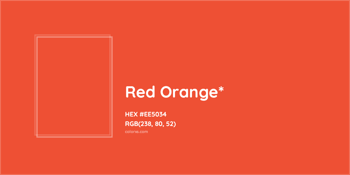 HEX #EE5034 Color Name, Color Code, Palettes, Similar Paints, Images