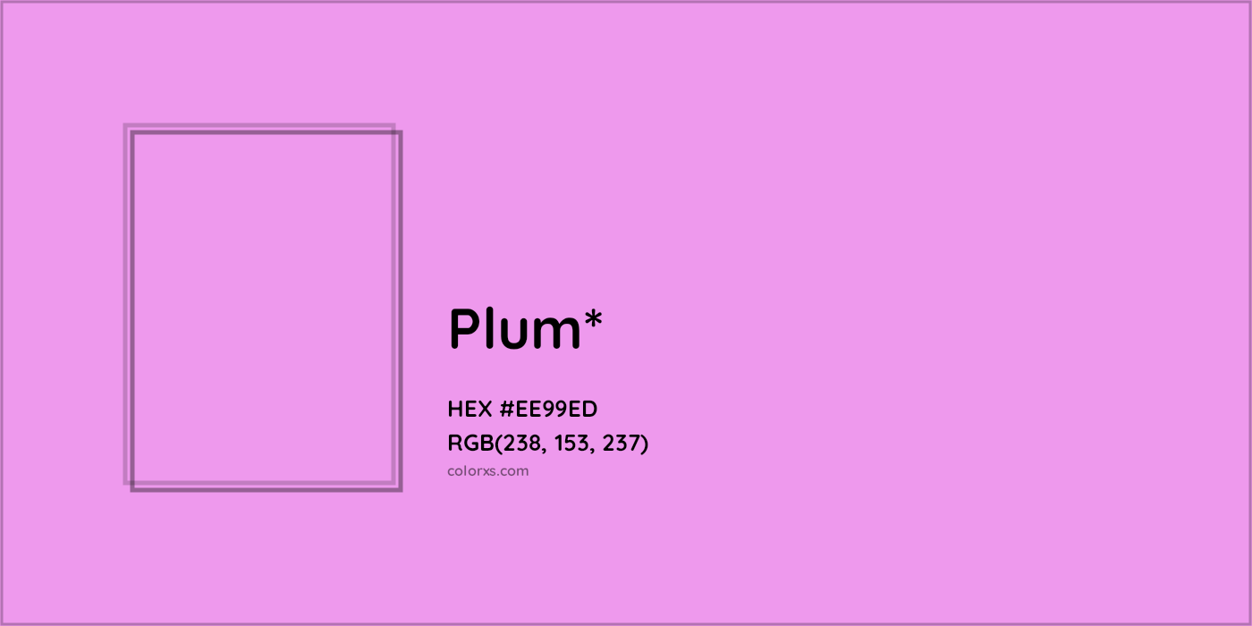 HEX #EE99ED Color Name, Color Code, Palettes, Similar Paints, Images