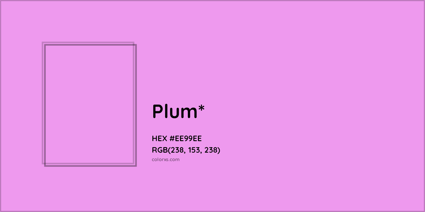 HEX #EE99EE Color Name, Color Code, Palettes, Similar Paints, Images