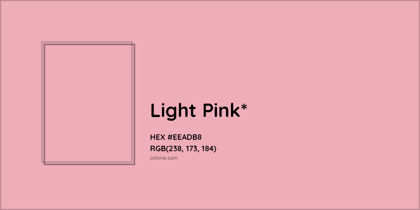 HEX #EEADB8 Color Name, Color Code, Palettes, Similar Paints, Images