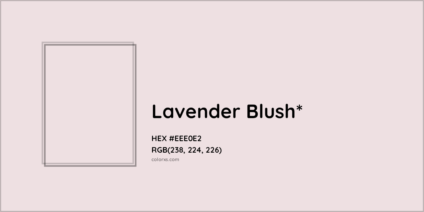 HEX #EEE0E2 Color Name, Color Code, Palettes, Similar Paints, Images