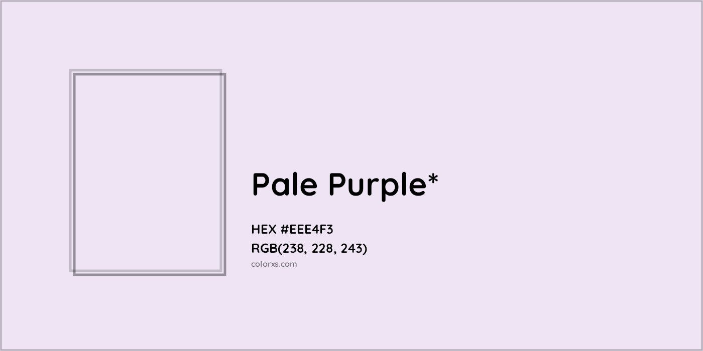 HEX #EEE4F3 Color Name, Color Code, Palettes, Similar Paints, Images