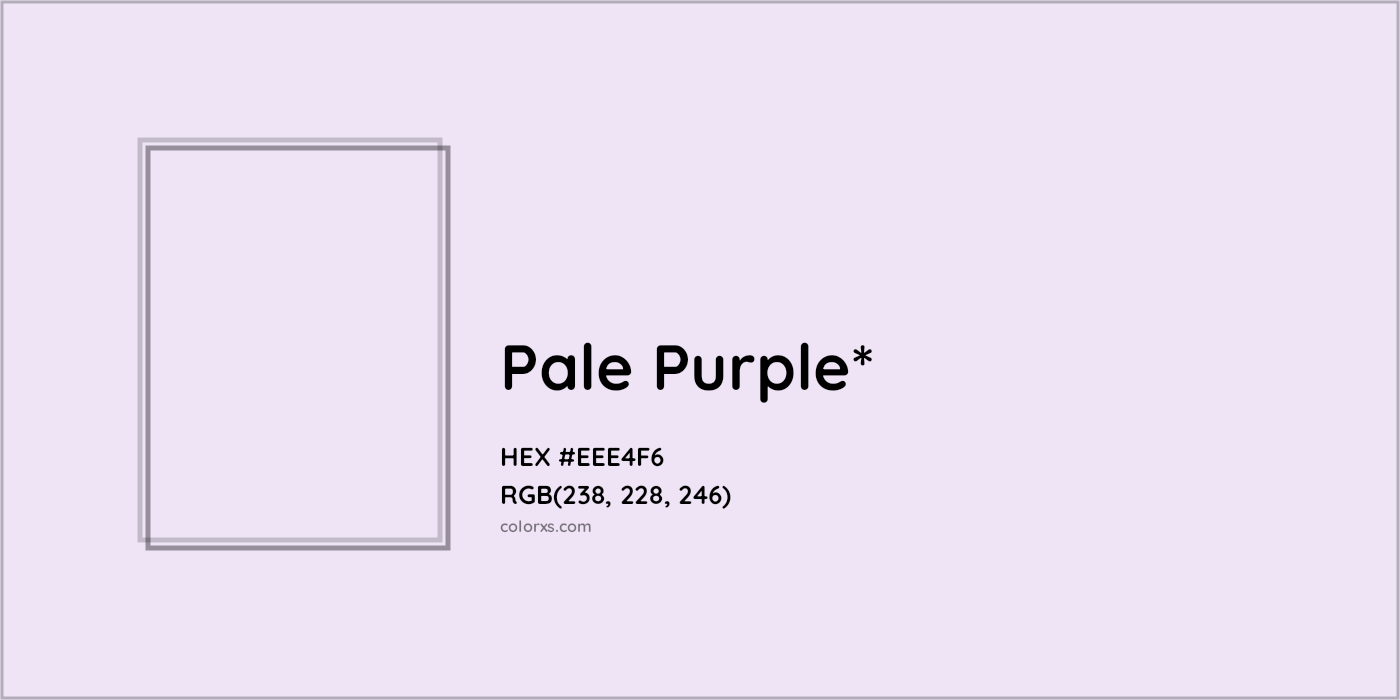 HEX #EEE4F6 Color Name, Color Code, Palettes, Similar Paints, Images