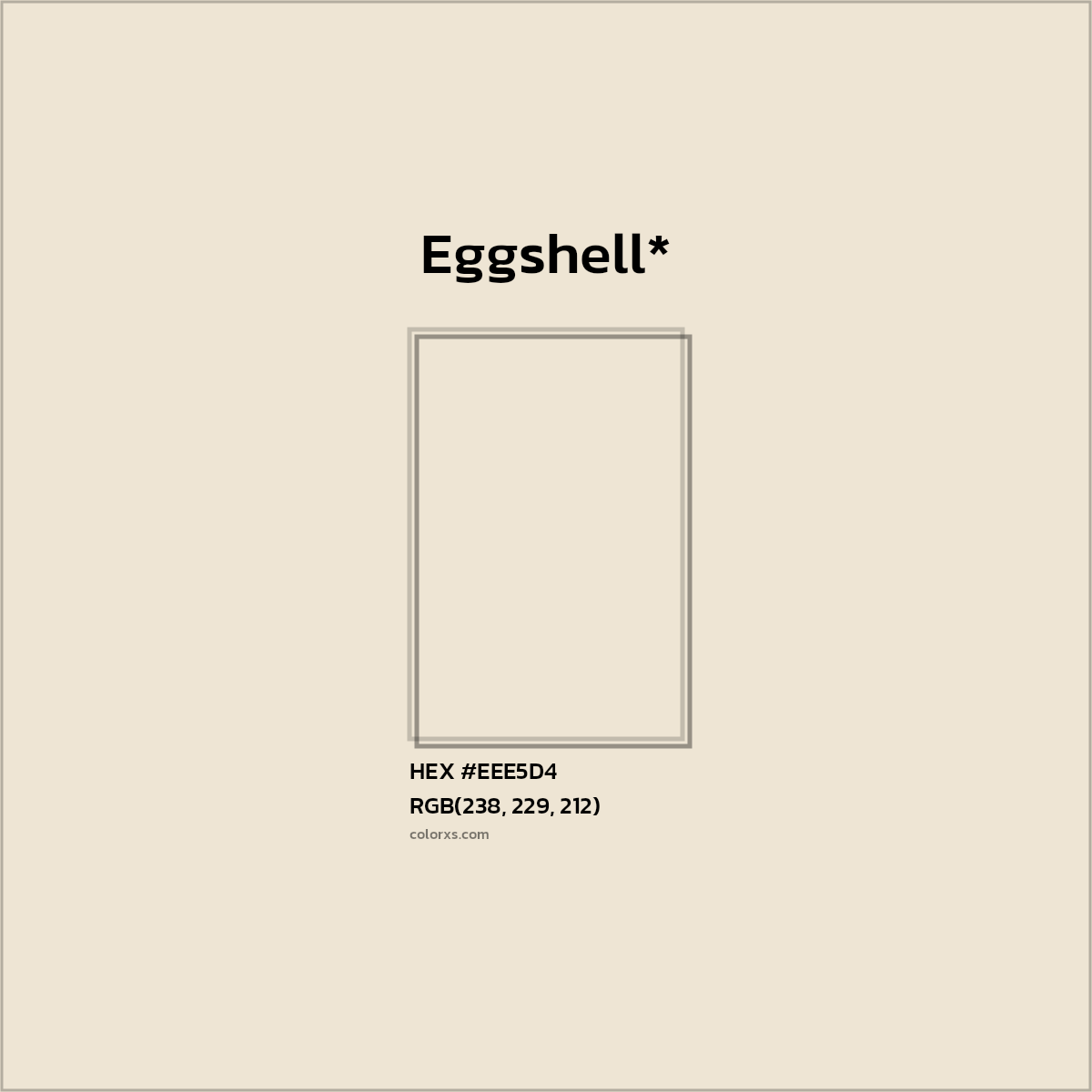 HEX #EEE5D4 Color Name, Color Code, Palettes, Similar Paints, Images