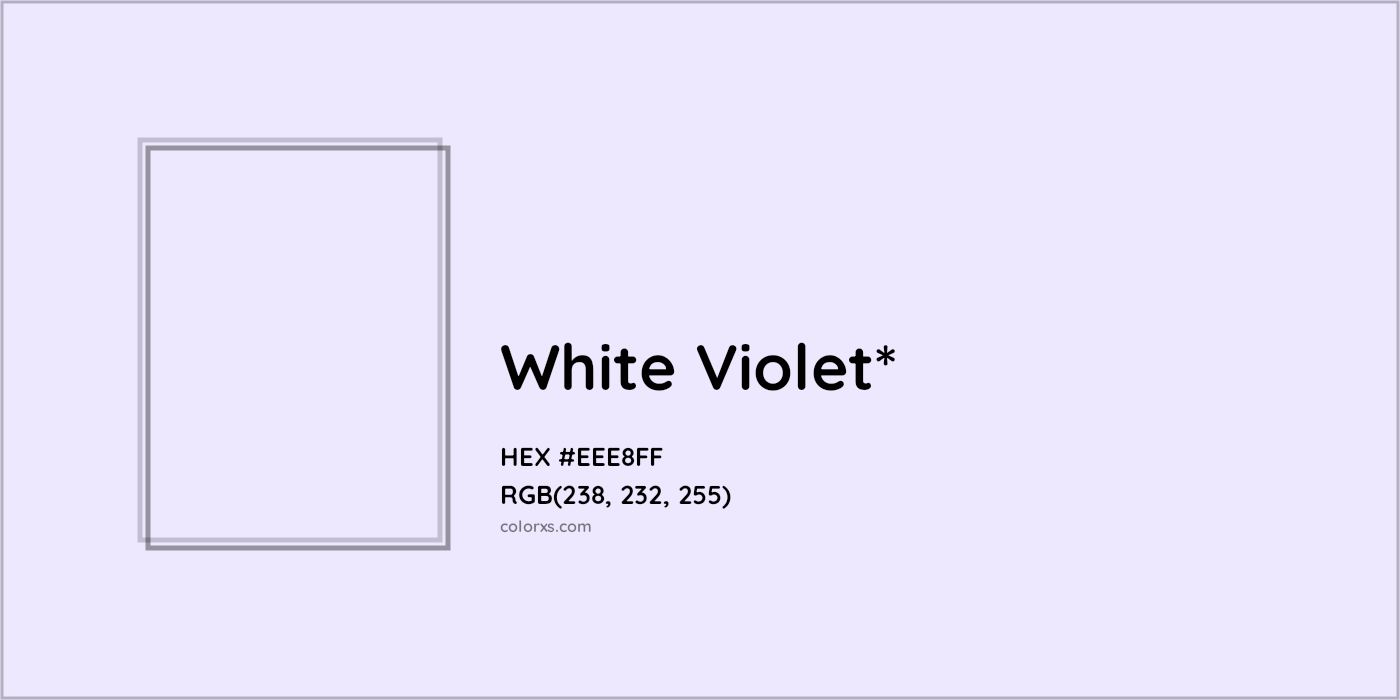 HEX #EEE8FF Color Name, Color Code, Palettes, Similar Paints, Images