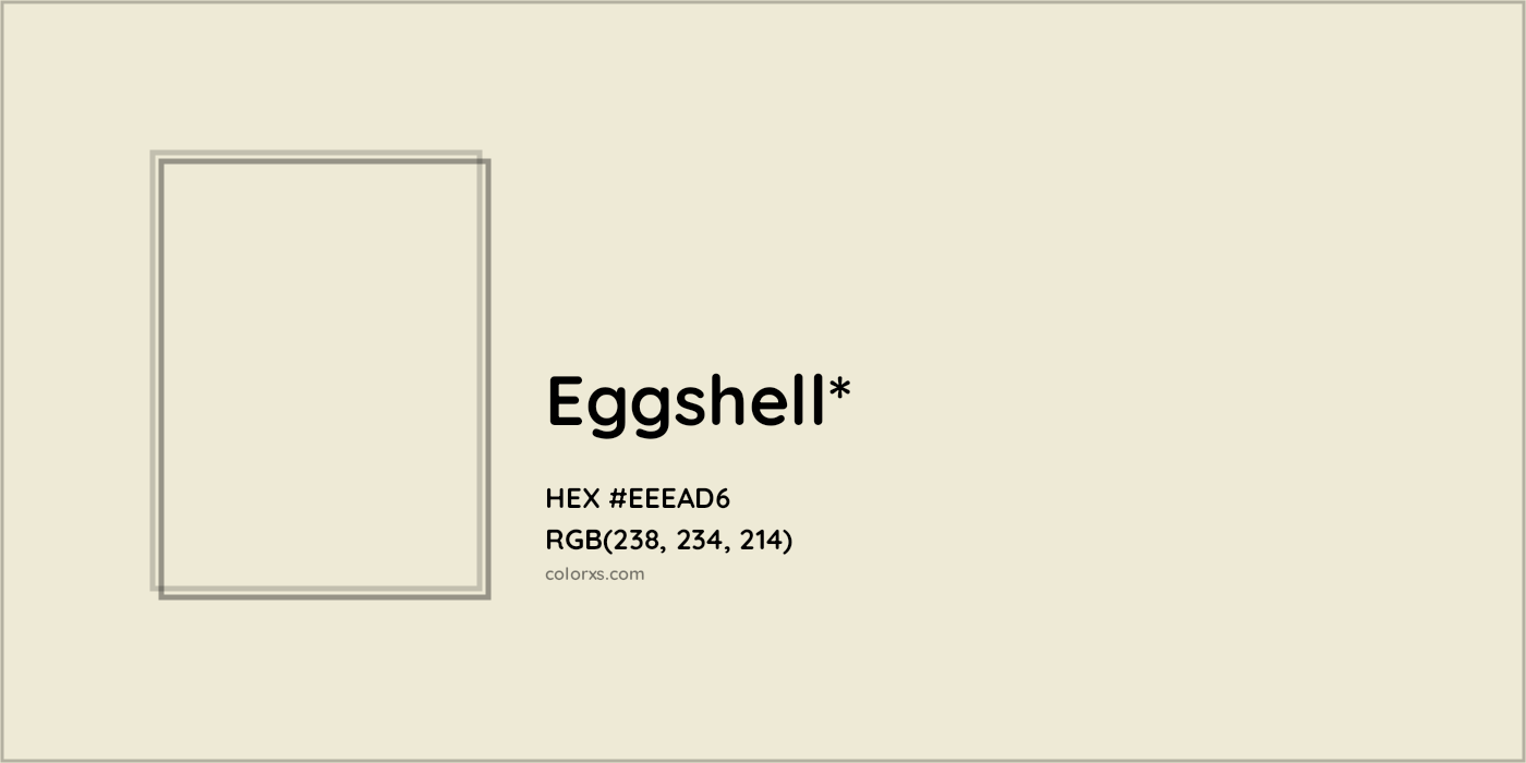 HEX #EEEAD6 Color Name, Color Code, Palettes, Similar Paints, Images