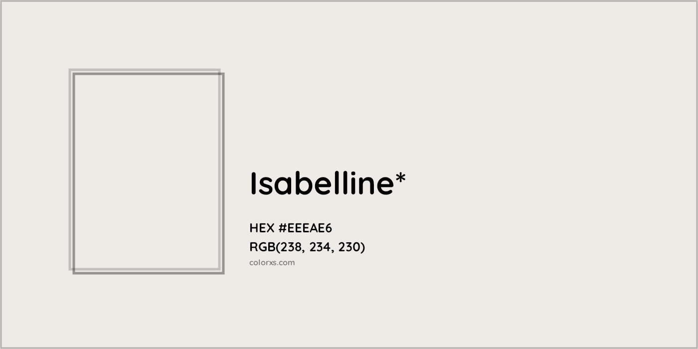 HEX #EEEAE6 Color Name, Color Code, Palettes, Similar Paints, Images