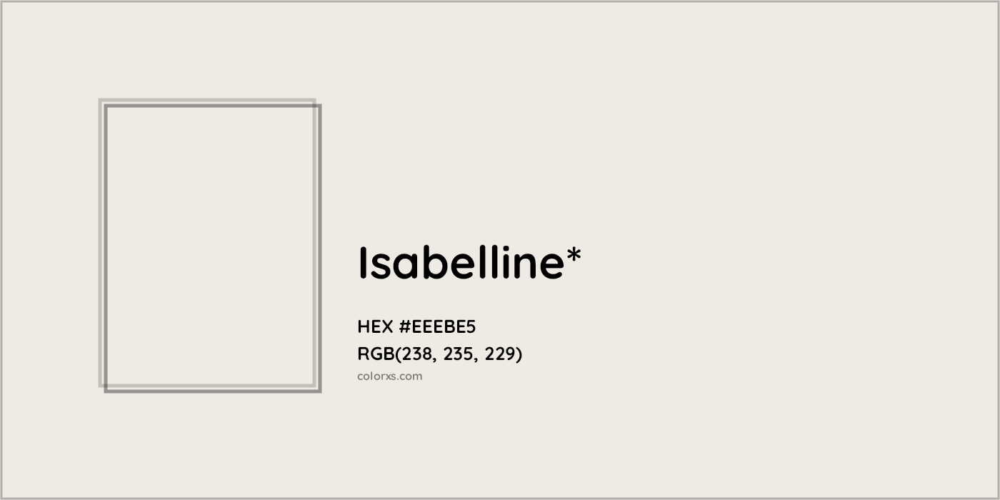 HEX #EEEBE5 Color Name, Color Code, Palettes, Similar Paints, Images