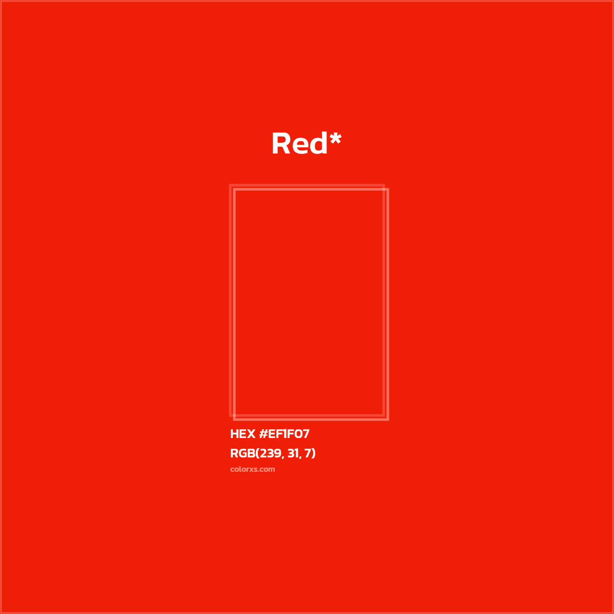 HEX #EF1F07 Color Name, Color Code, Palettes, Similar Paints, Images