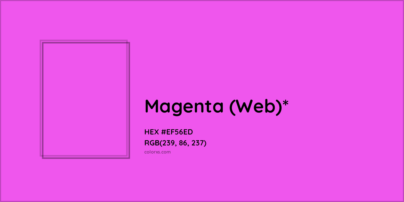 HEX #EF56ED Color Name, Color Code, Palettes, Similar Paints, Images
