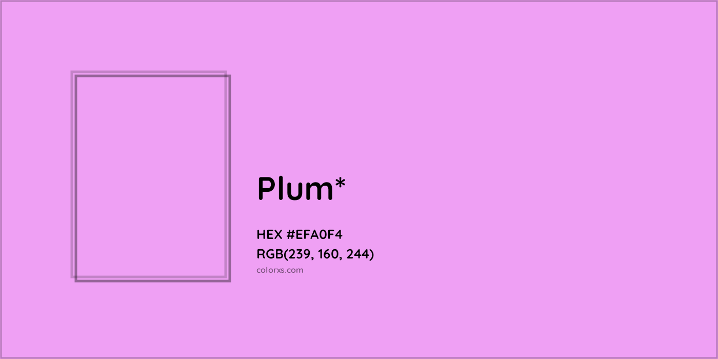HEX #EFA0F4 Color Name, Color Code, Palettes, Similar Paints, Images
