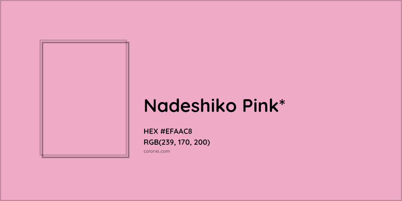 HEX #EFAAC8 Color Name, Color Code, Palettes, Similar Paints, Images