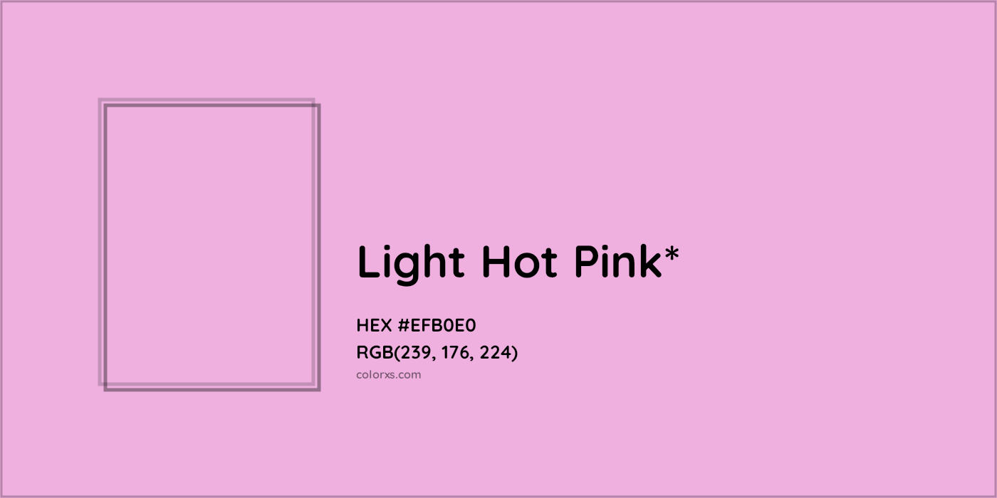 HEX #EFB0E0 Color Name, Color Code, Palettes, Similar Paints, Images
