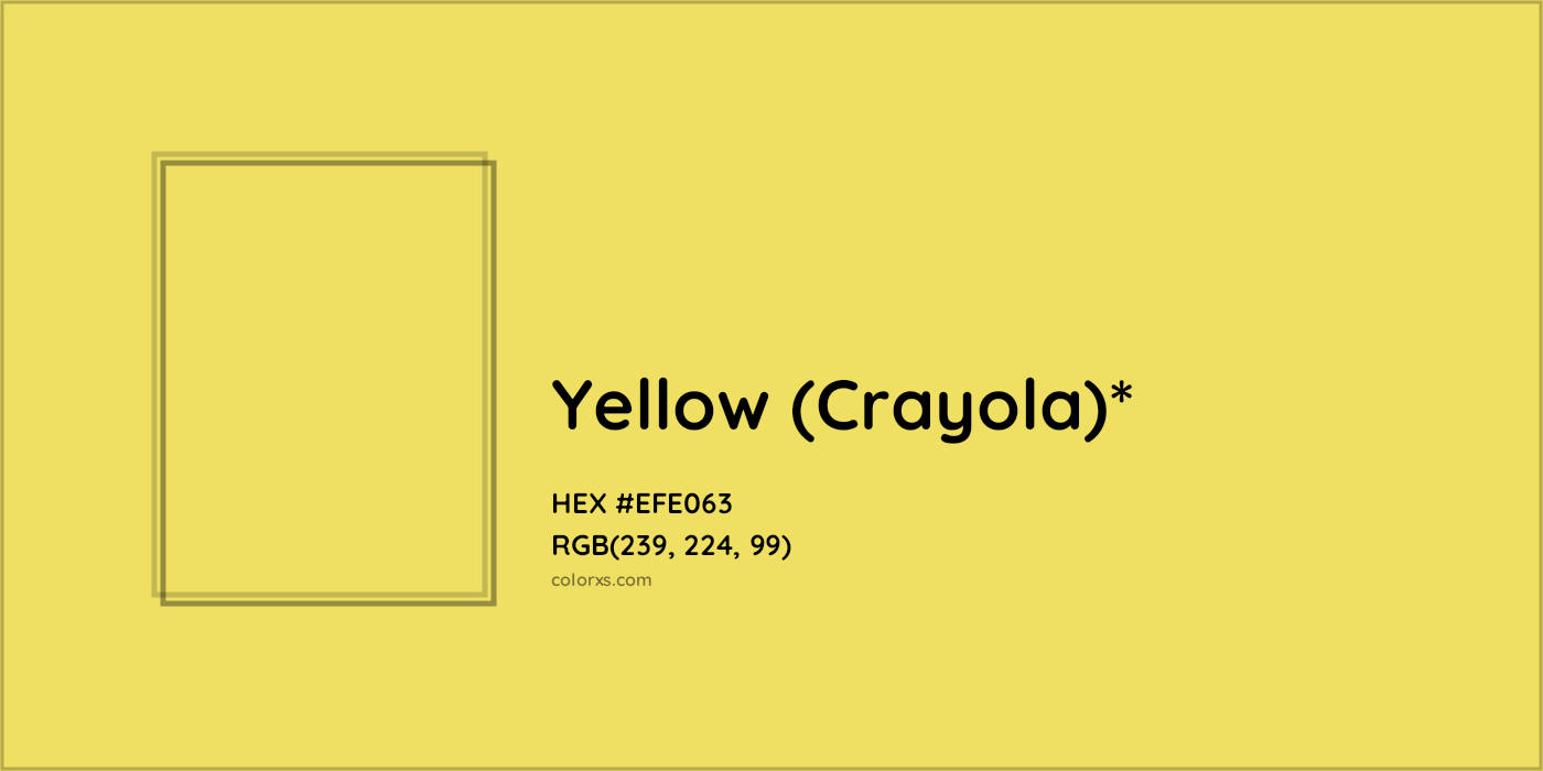 HEX #EFE063 Color Name, Color Code, Palettes, Similar Paints, Images