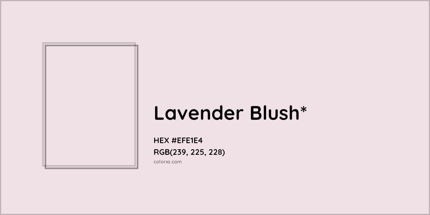 HEX #EFE1E4 Color Name, Color Code, Palettes, Similar Paints, Images
