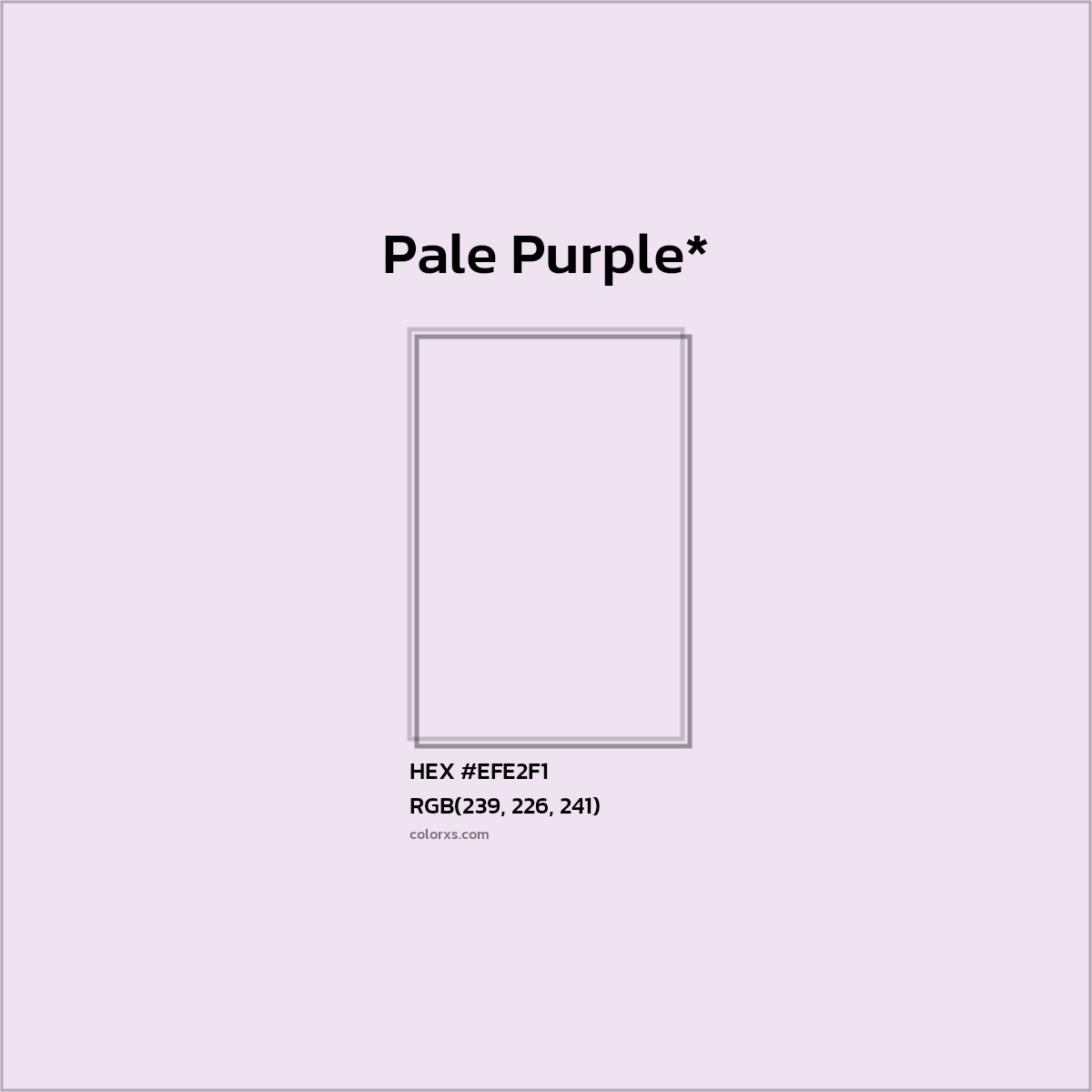 HEX #EFE2F1 Color Name, Color Code, Palettes, Similar Paints, Images