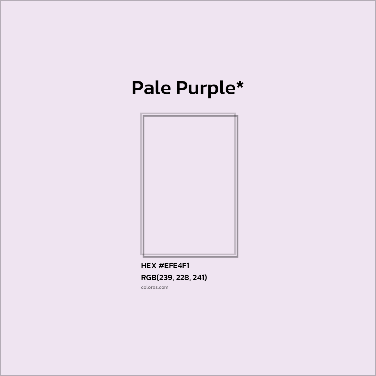 HEX #EFE4F1 Color Name, Color Code, Palettes, Similar Paints, Images