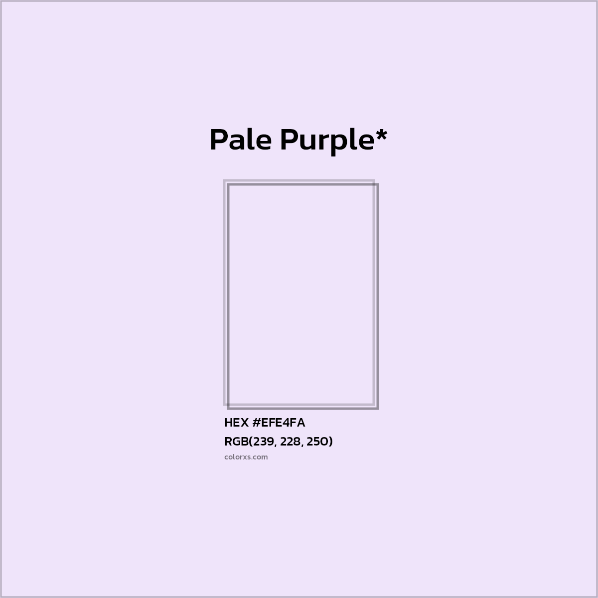 HEX #EFE4FA Color Name, Color Code, Palettes, Similar Paints, Images