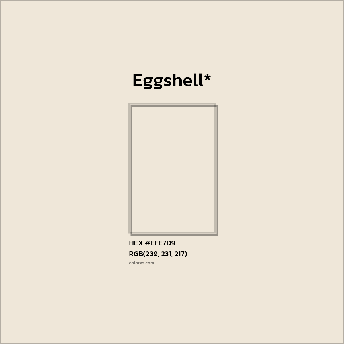 HEX #EFE7D9 Color Name, Color Code, Palettes, Similar Paints, Images