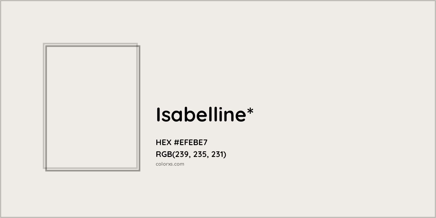 HEX #EFEBE7 Color Name, Color Code, Palettes, Similar Paints, Images