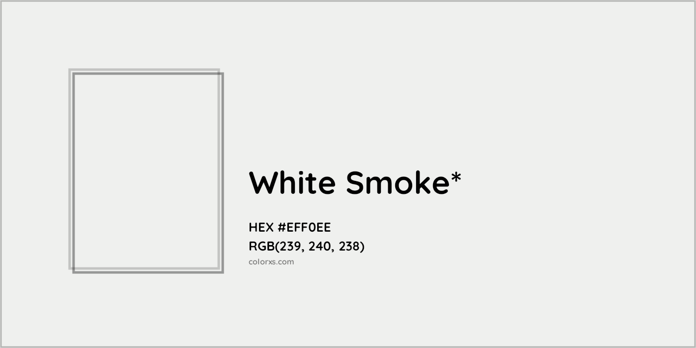 HEX #EFF0EE Color Name, Color Code, Palettes, Similar Paints, Images
