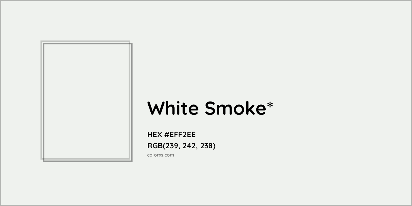 HEX #EFF2EE Color Name, Color Code, Palettes, Similar Paints, Images