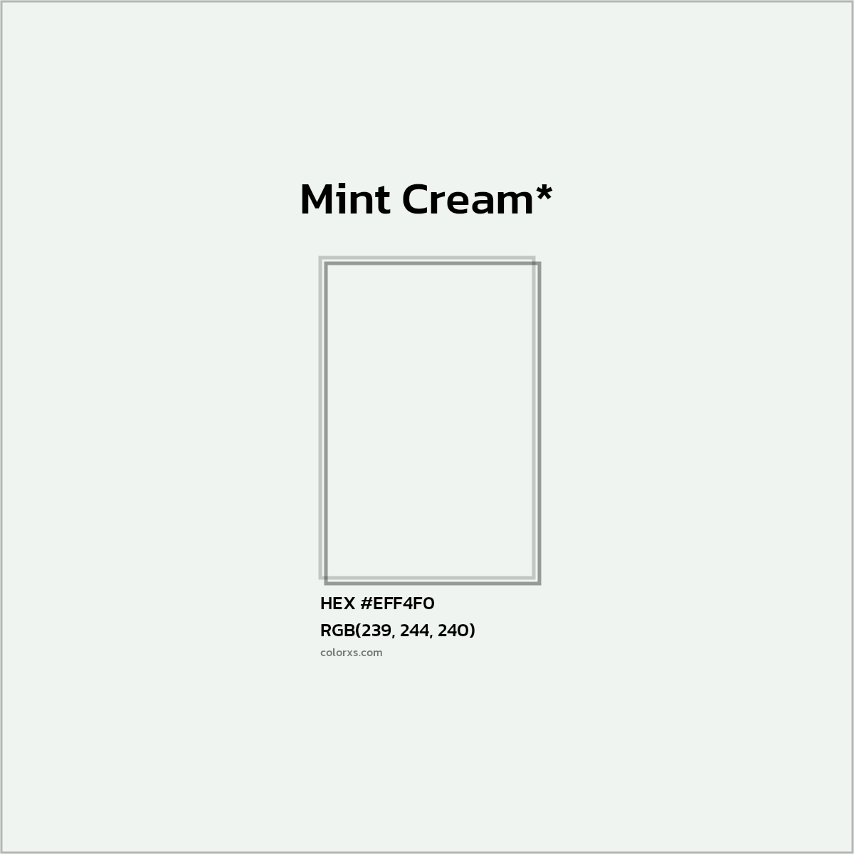 HEX #EFF4F0 Color Name, Color Code, Palettes, Similar Paints, Images