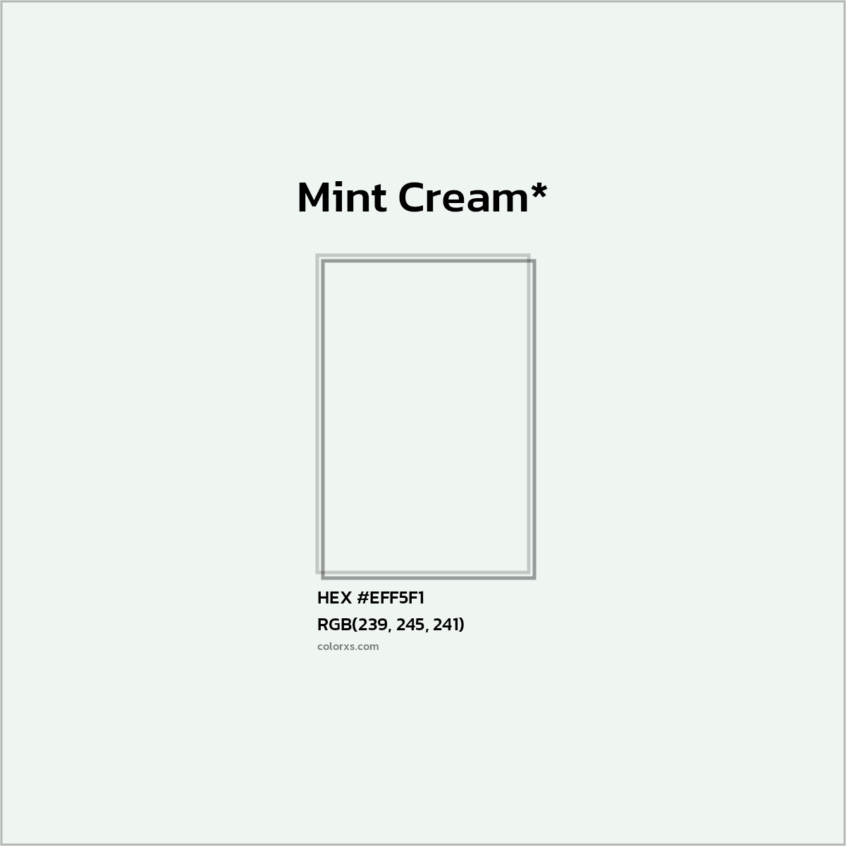HEX #EFF5F1 Color Name, Color Code, Palettes, Similar Paints, Images