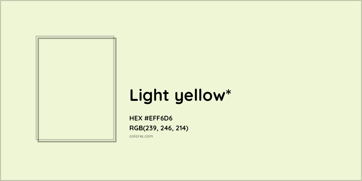 HEX #EFF6D6 Color Name, Color Code, Palettes, Similar Paints, Images