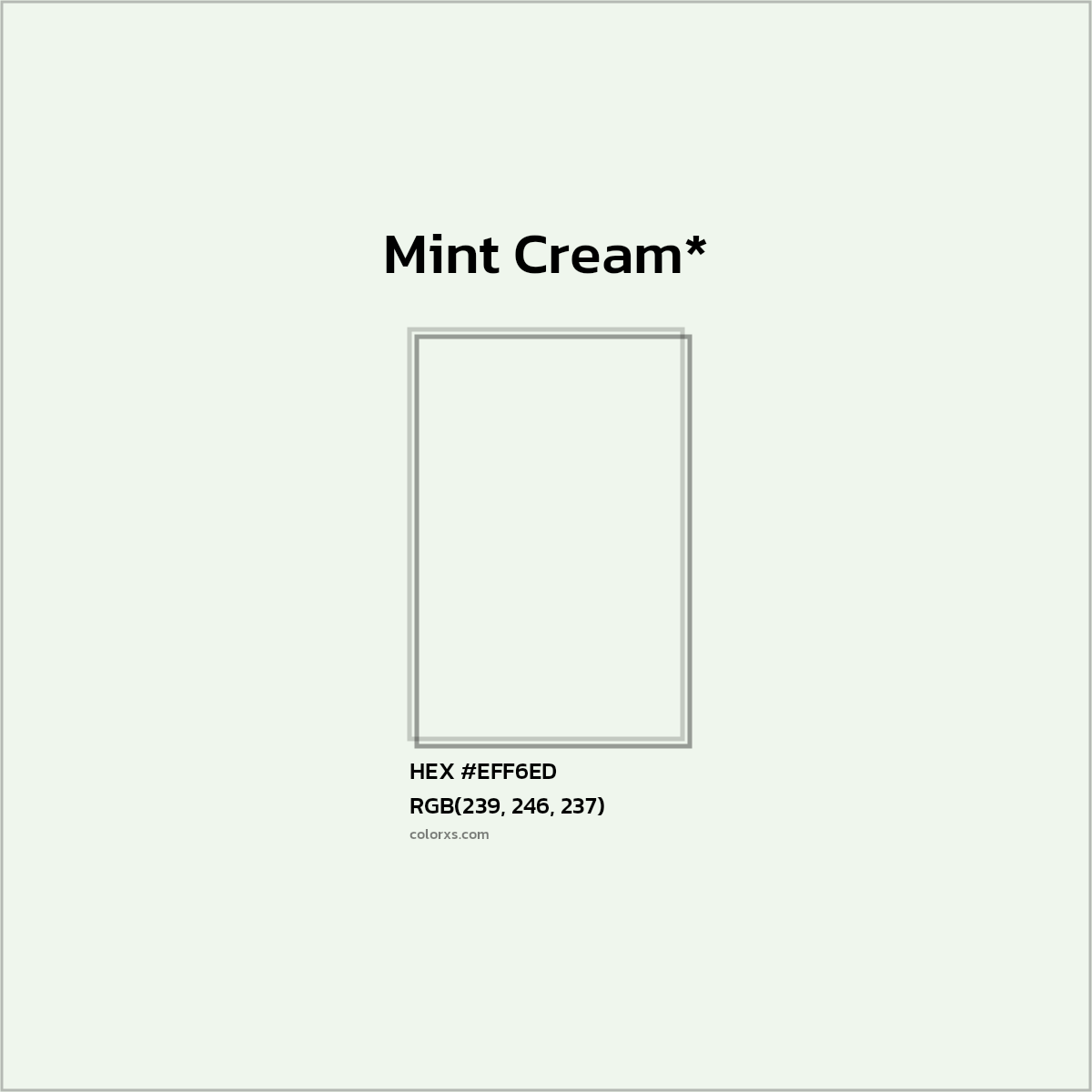 HEX #EFF6ED Color Name, Color Code, Palettes, Similar Paints, Images