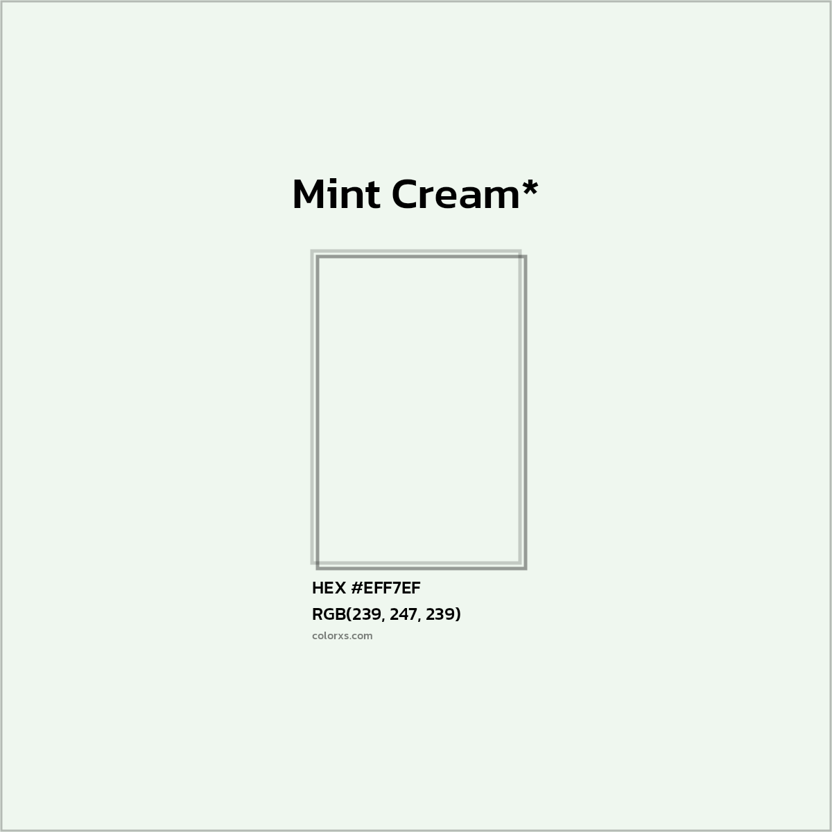 HEX #EFF7EF Color Name, Color Code, Palettes, Similar Paints, Images