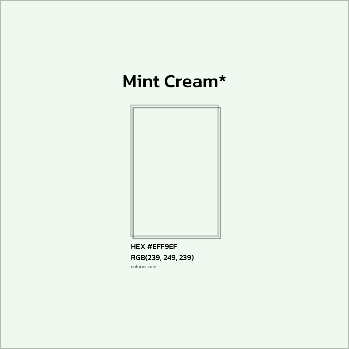 HEX #EFF9EF Color Name, Color Code, Palettes, Similar Paints, Images