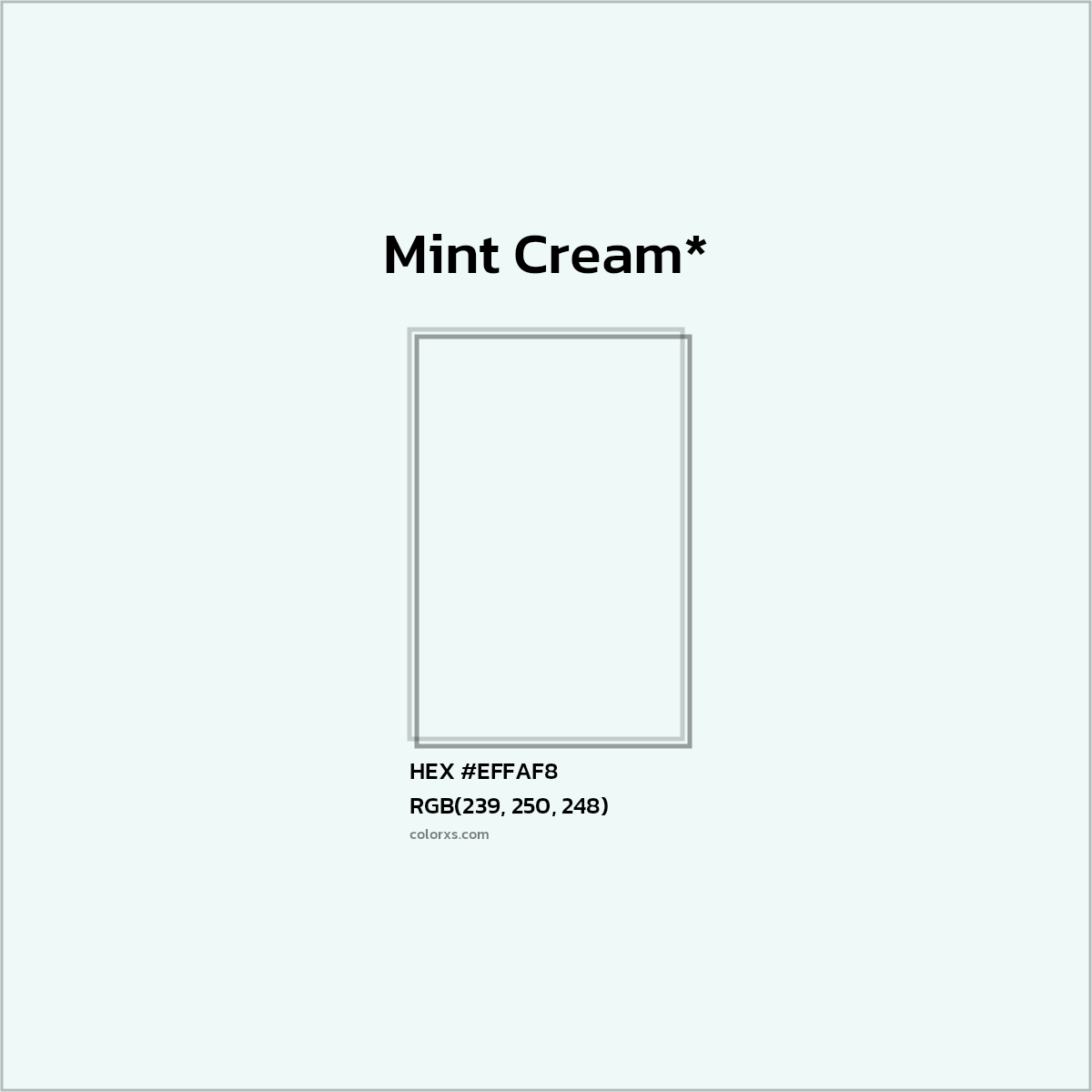 HEX #EFFAF8 Color Name, Color Code, Palettes, Similar Paints, Images