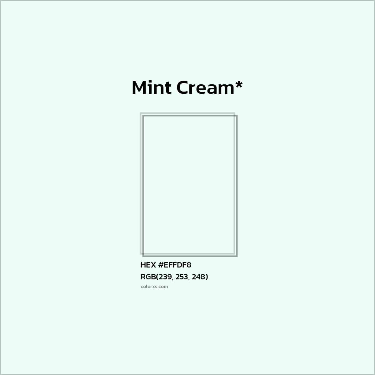 HEX #EFFDF8 Color Name, Color Code, Palettes, Similar Paints, Images