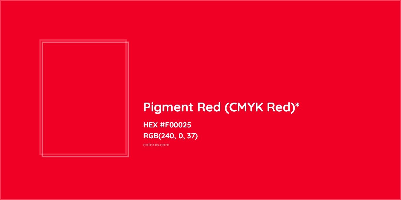 HEX #F00025 Color Name, Color Code, Palettes, Similar Paints, Images
