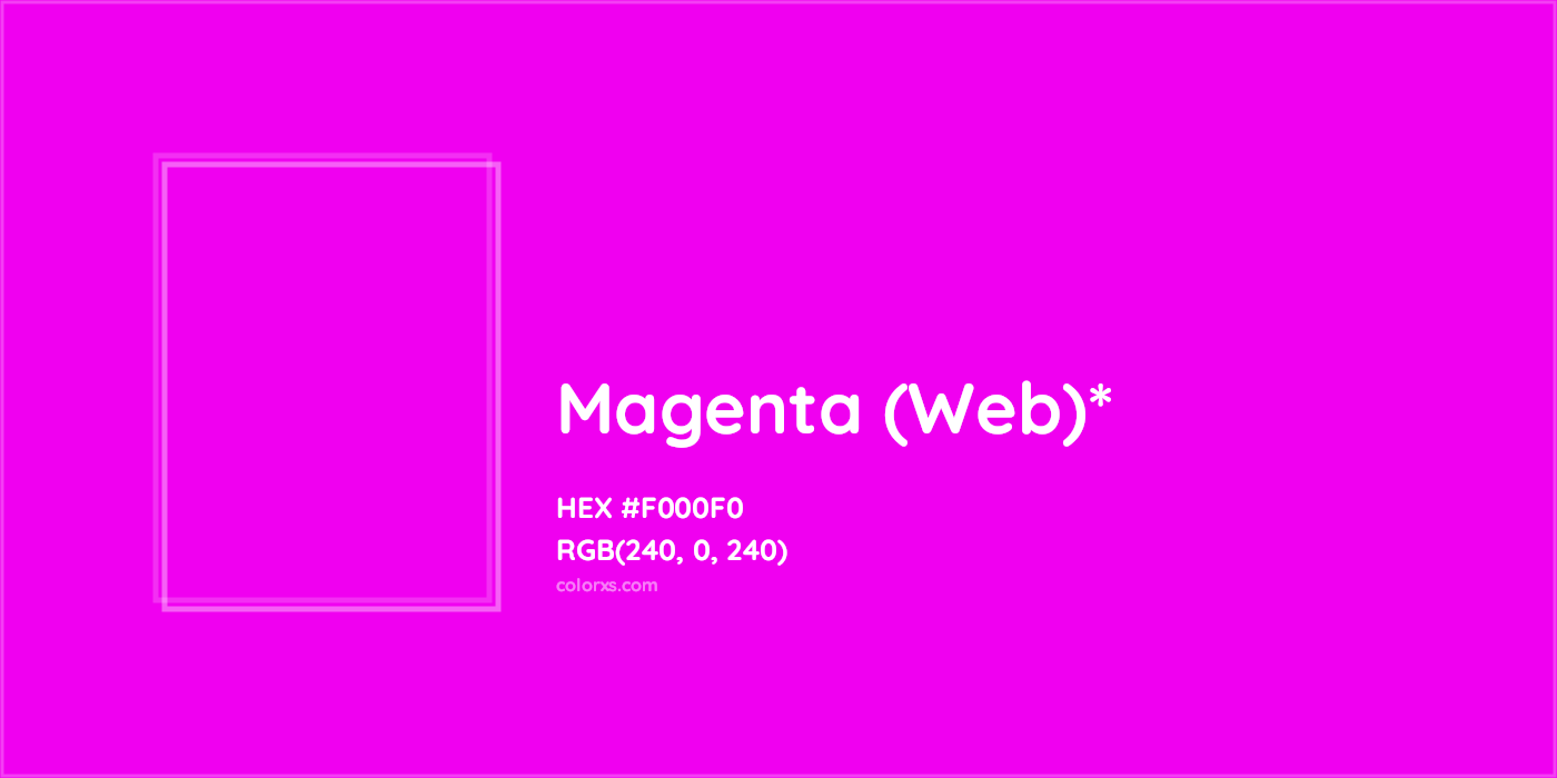 HEX #F000F0 Color Name, Color Code, Palettes, Similar Paints, Images