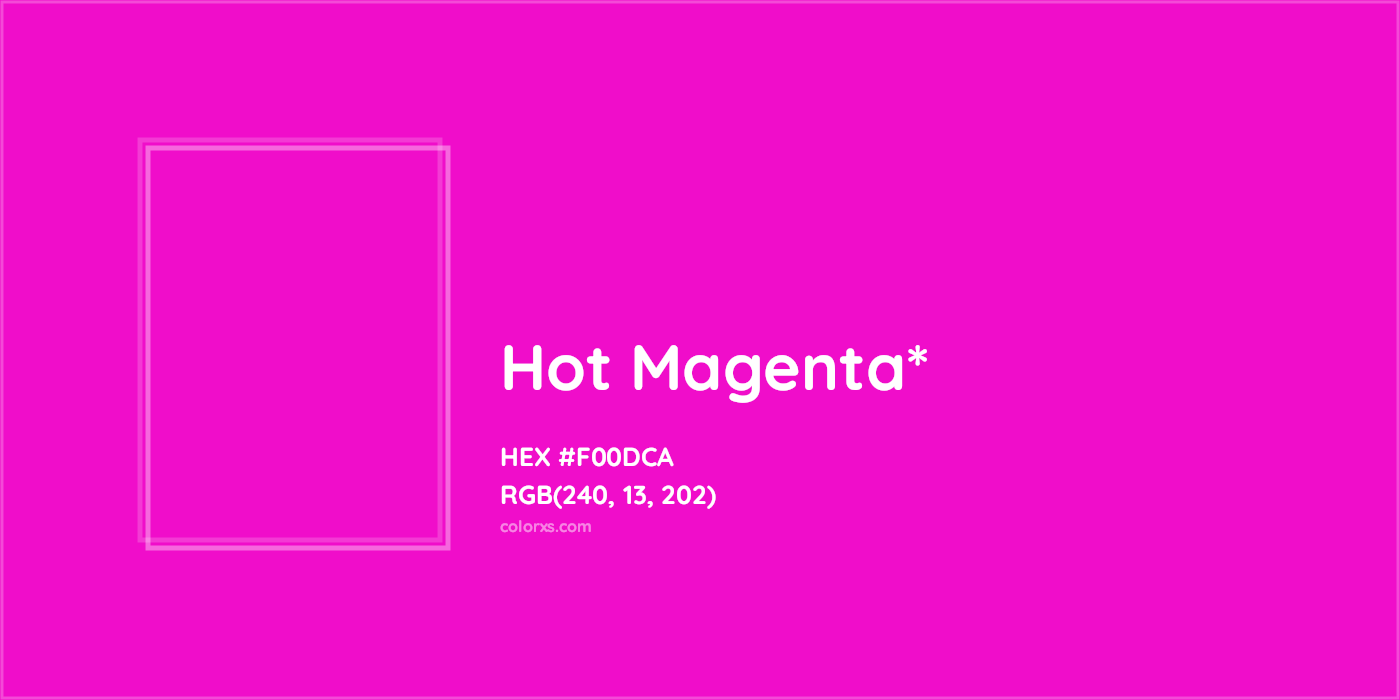 HEX #F00DCA Color Name, Color Code, Palettes, Similar Paints, Images