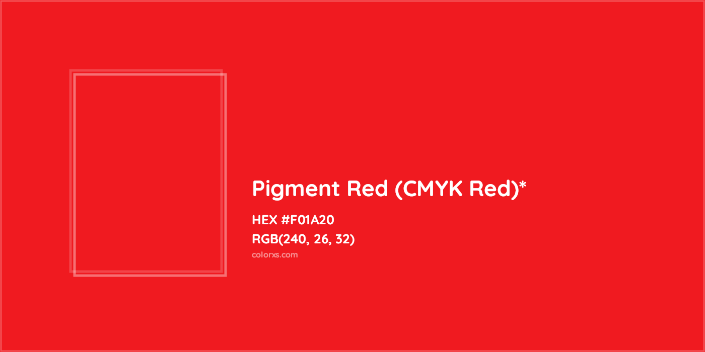 HEX #F01A20 Color Name, Color Code, Palettes, Similar Paints, Images