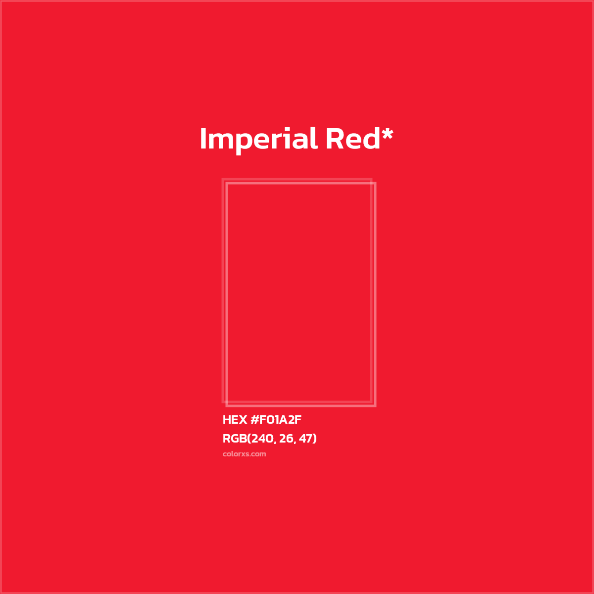 HEX #F01A2F Color Name, Color Code, Palettes, Similar Paints, Images