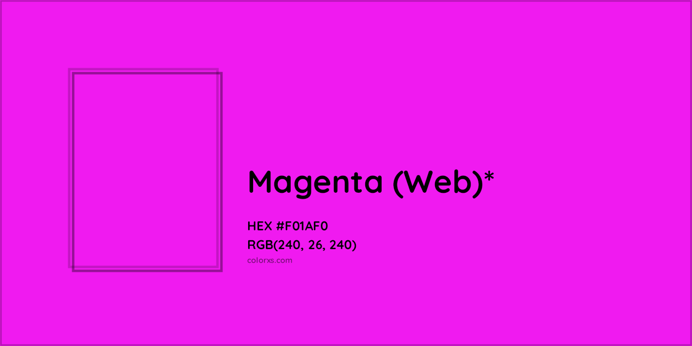 HEX #F01AF0 Color Name, Color Code, Palettes, Similar Paints, Images