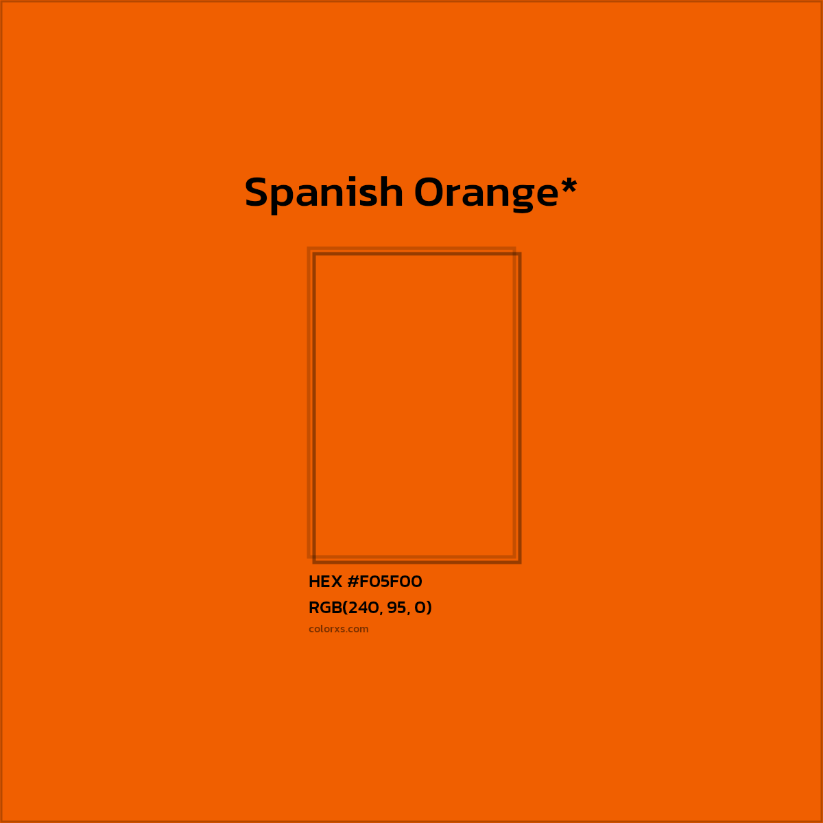 HEX #F05F00 Color Name, Color Code, Palettes, Similar Paints, Images