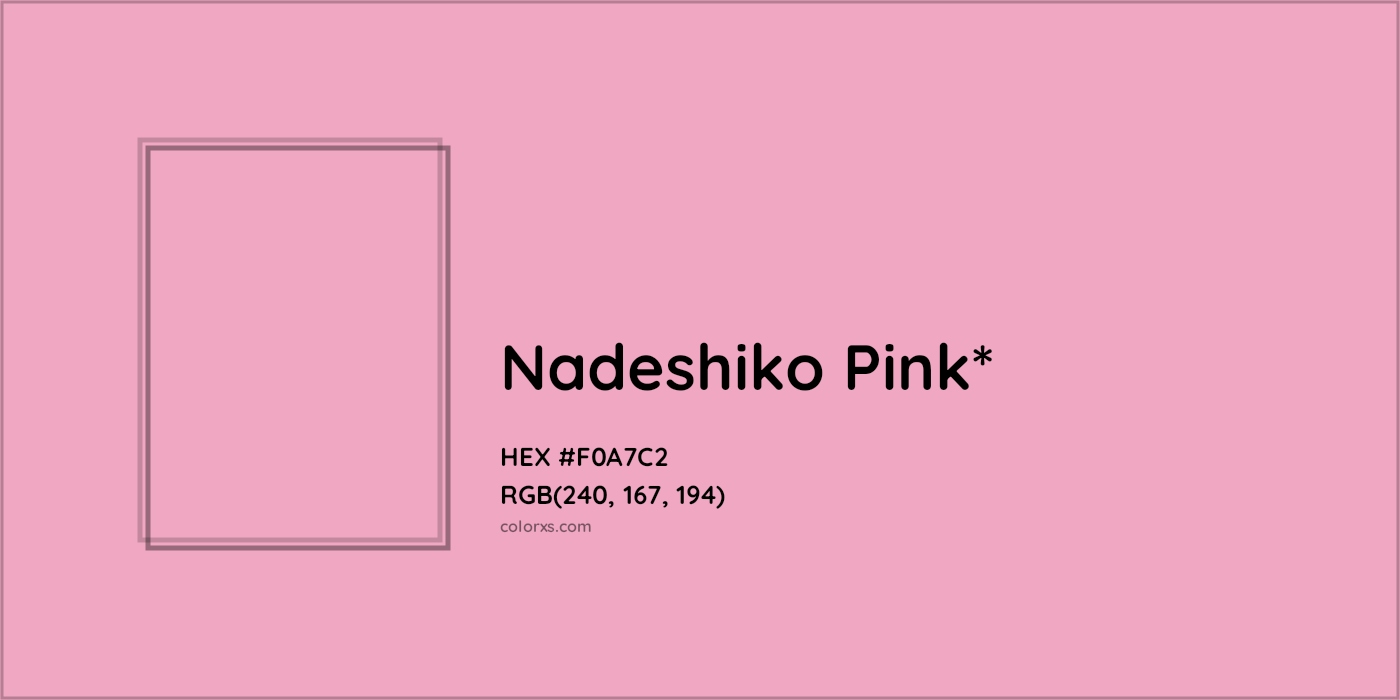 HEX #F0A7C2 Color Name, Color Code, Palettes, Similar Paints, Images