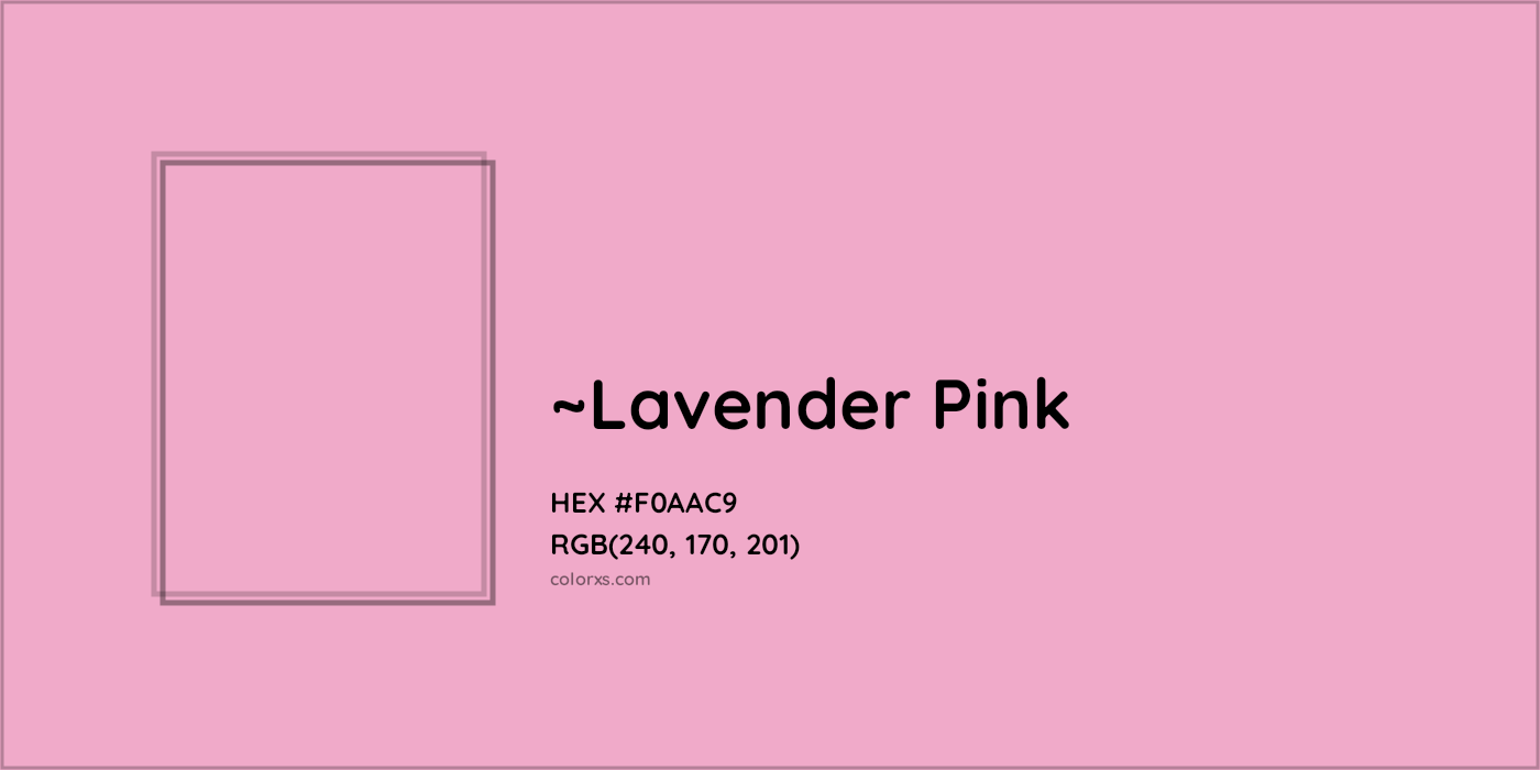 HEX #F0AAC9 Color Name, Color Code, Palettes, Similar Paints, Images
