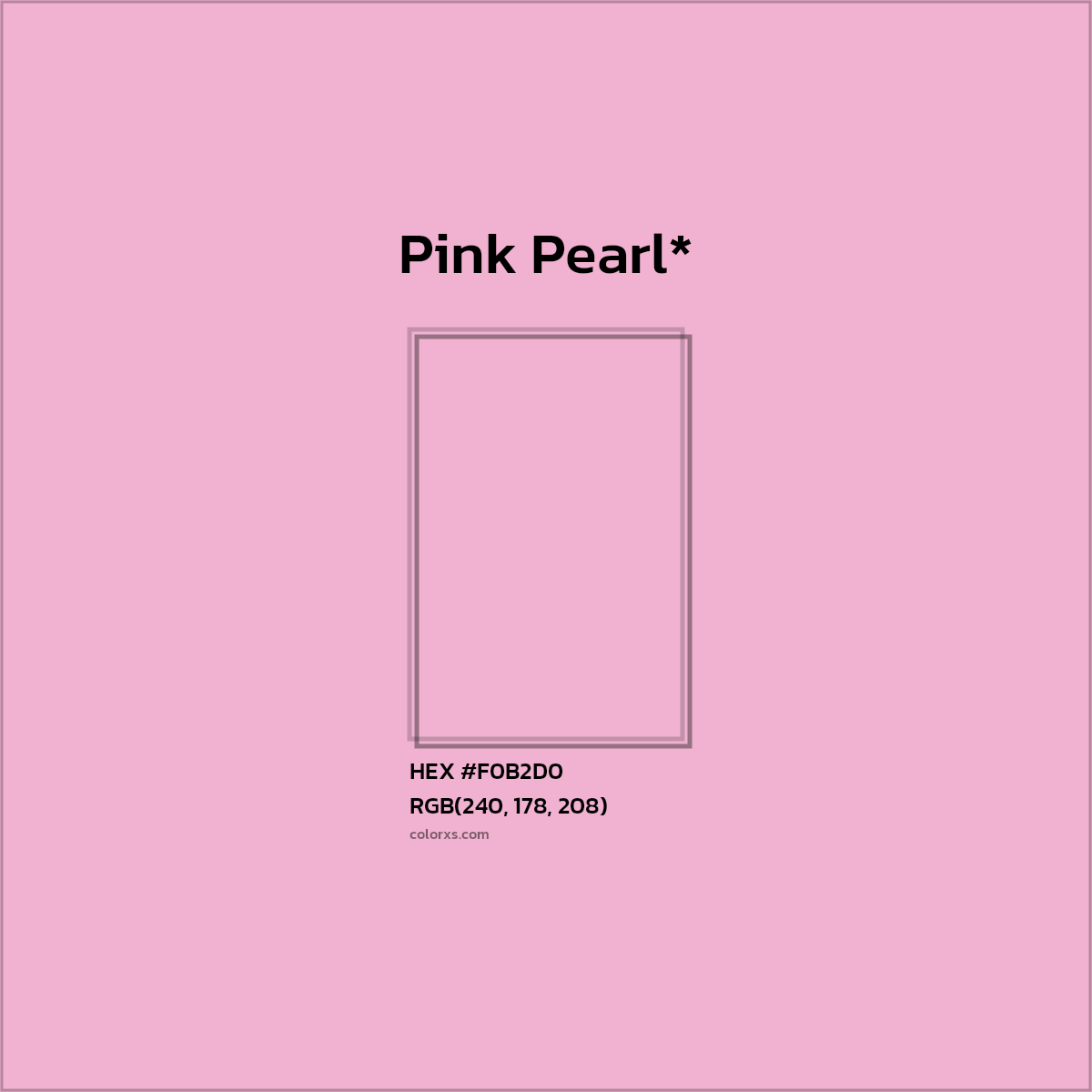 HEX #F0B2D0 Color Name, Color Code, Palettes, Similar Paints, Images