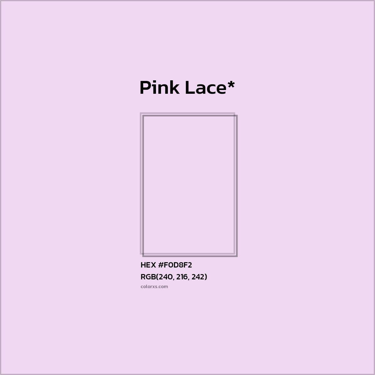 HEX #F0D8F2 Color Name, Color Code, Palettes, Similar Paints, Images