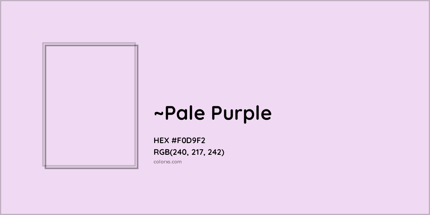 HEX #F0D9F2 Color Name, Color Code, Palettes, Similar Paints, Images