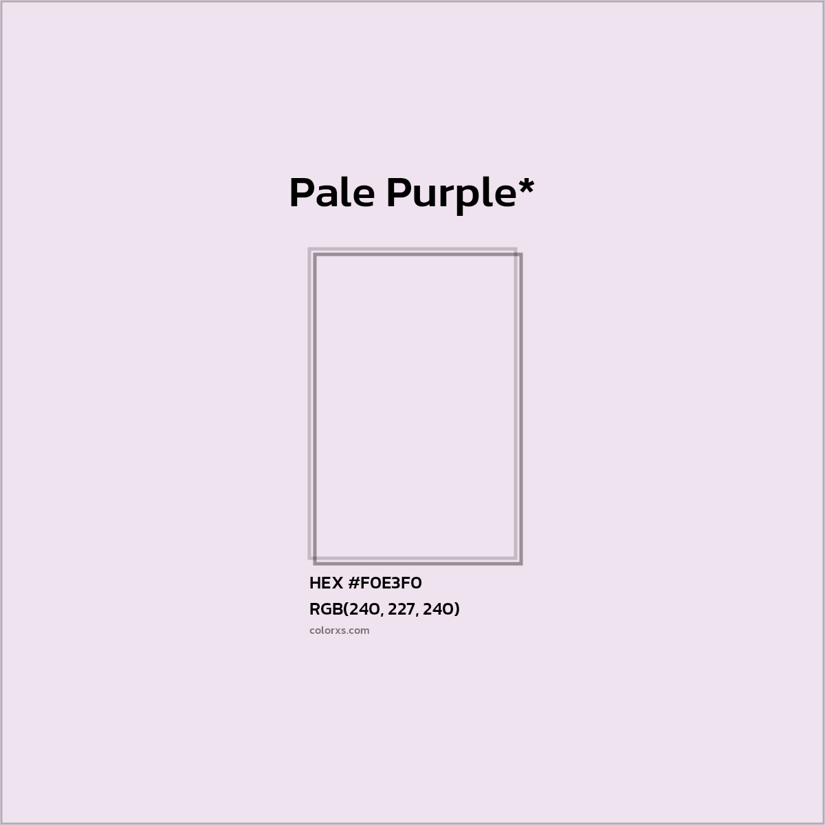 HEX #F0E3F0 Color Name, Color Code, Palettes, Similar Paints, Images