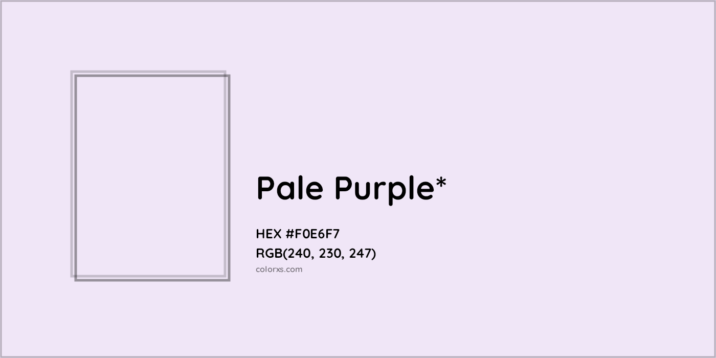 HEX #F0E6F7 Color Name, Color Code, Palettes, Similar Paints, Images